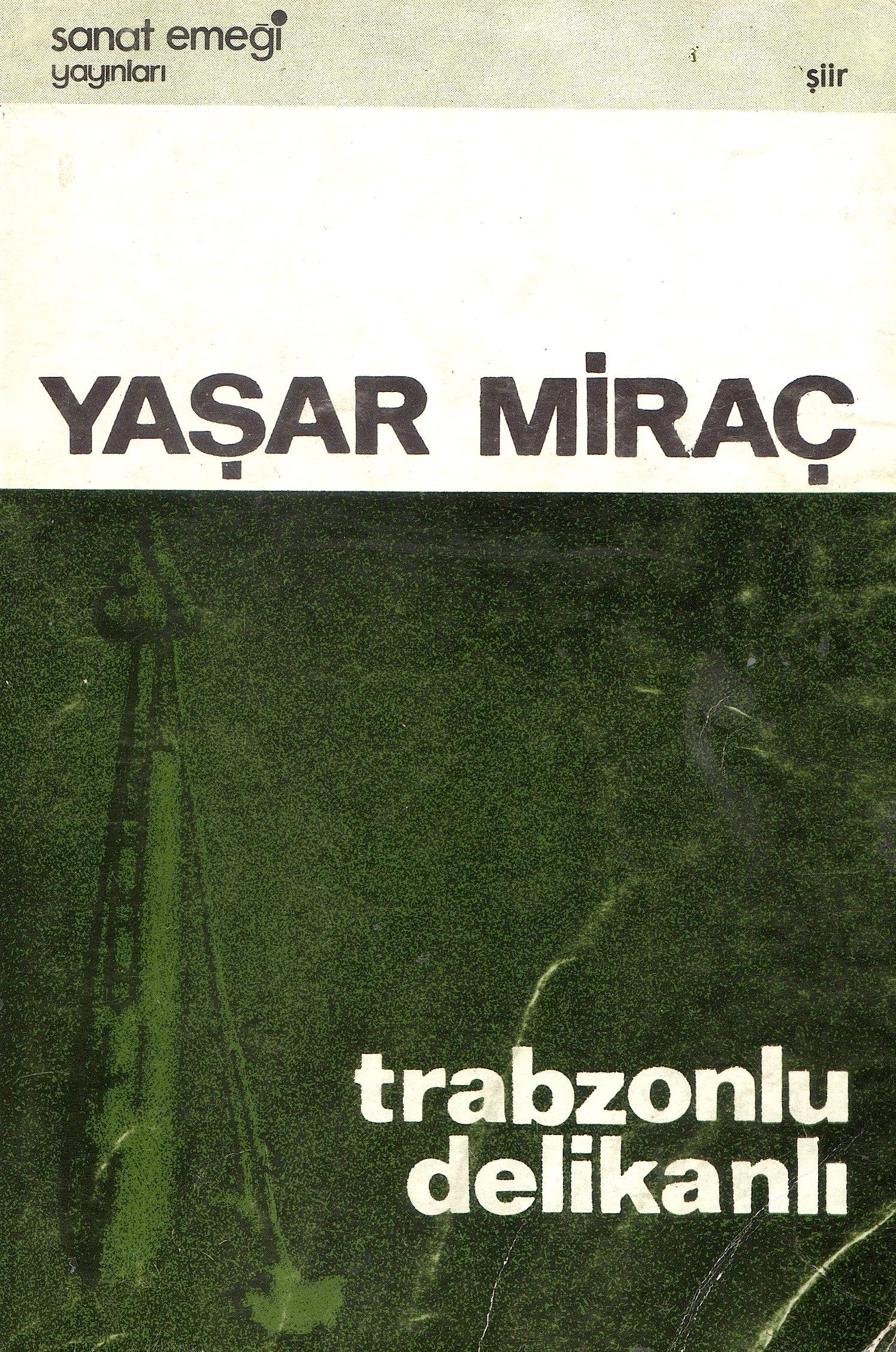 9. Trabzonlu Delikanli İst. 1979 141 s.
