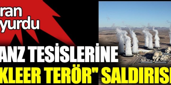 Natanz Nükleer Tesisi'ndeki kazanın 'terör eylemi' olduğu açıklandı 10 Natanz Nükleer Tesisi’ndeki kazanın ‘terör eylemi’ olduğu açıklandı