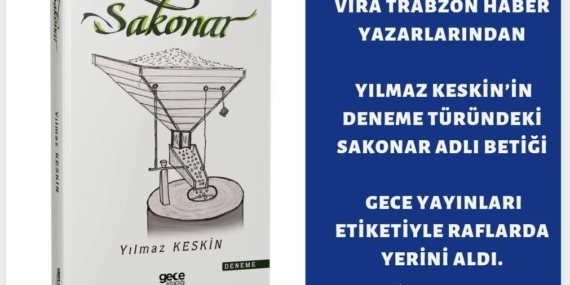 Yılmaz Keskin’in ”Sakonar” Kitabı raflarda yerini aldı