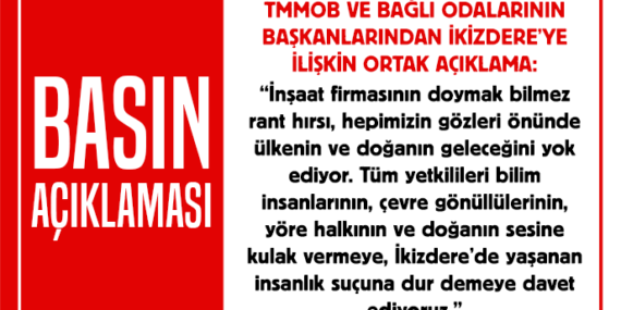 TMMOB ve Bağlı Odalar'dan İkizdere'ye Destek Bildirisi 9 TMMOB ve Bağlı Odalar’dan İkizdere’ye Destek Bildirisi