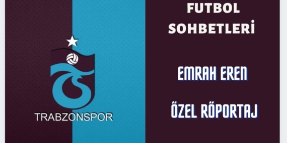 Emrah Eren: ''2010-2011 sezonunun şampiyonu Trabzonspor'dur!'' 4 Emrah Eren: ”2010-2011 sezonunun şampiyonu Trabzonspor’dur!”