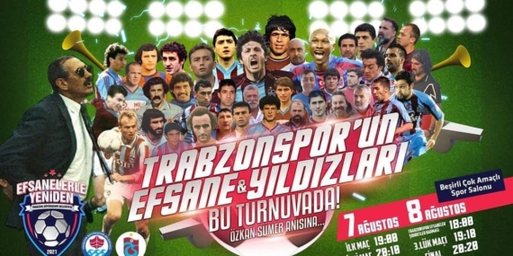 Özkan Sümer Anısına, ”Efsanelerle Yeniden” Futbol Turnuvası