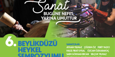 HEYKEL SEMPOZYUMU,BEYLİKDÜZÜ'NDE AÇILIYOR... 2 HEYKEL SEMPOZYUMU,BEYLİKDÜZÜ’NDE AÇILIYOR…