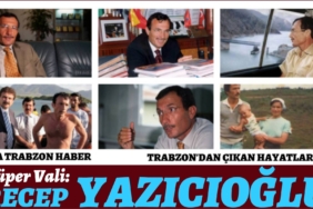 TRABZON'DAN ÇIKAN HAYATLAR -10- Recep YAZICIOĞLU 9 R.Yazıcı